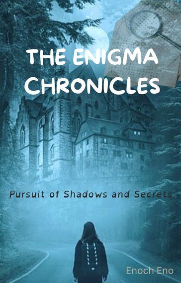 THE ENIGMA CHRONICLES - Enoch Eno