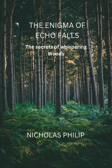 THE ENIGMA OF ECHO FALLS - NICHOLAS PHILIP