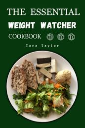 THE ESSENTIAL WEIGHT WATCHER COOKBOOK