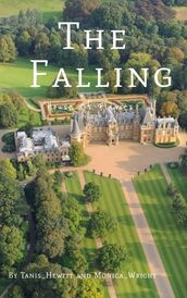 THE FALLING: HOUSE OF FLAME S VOL 1