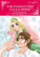 THE FORGOTTEN GALLO BRIDE