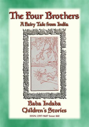 THE FOUR BROTHERS - A Children's Story from India - Anon E. Mouse