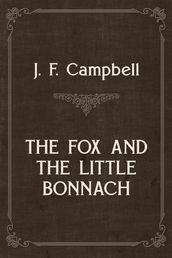 THE FOX AND THE LITTLE BONNACH