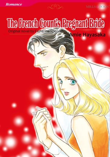THE FRENCH COUNT'S PREGNANT BRIDE (Mills & Boon Comics) - Catherine Spencer