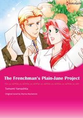 THE FRENCHMAN S PLAIN-JANE PROJECT