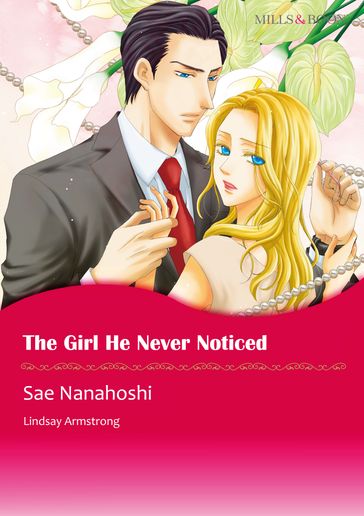 THE GIRL HE NEVER NOTICED (Mills & Boon Comics) - Lindsay Armstrong