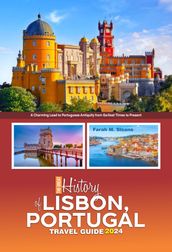 THE GREAT HISTORY OF LISBON, PORTUGAL TRAVEL GUIDE 2024