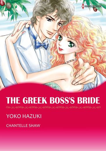 THE GREEK BOSS'S BRIDE (Mills & Boon Comics) - Chantelle Shaw
