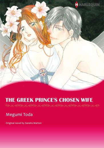 THE GREEK PRINCE'S CHOSEN WIFE (Harlequin Comics) - Sandra Marton