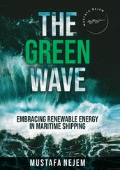 THE GREEN WAVE