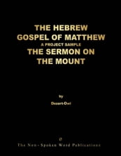 THE HEBREW GOSPEL OF MATTHEW