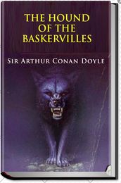 THE HOUND OF THE BASKERVILLES