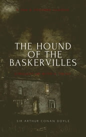 THE HOUND OF THE BASKERVILLES (Annotated): A tar & Feather Classic: Straight Up With a Twist