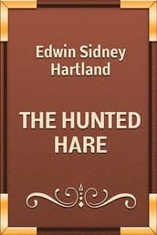 THE HUNTED HARE