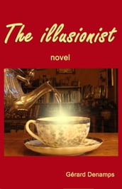 THE ILLUSIONIST