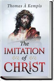 THE IMITATION OF CHRIST