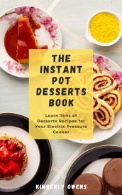 THE INSTANT POT DESSERTS BOOK