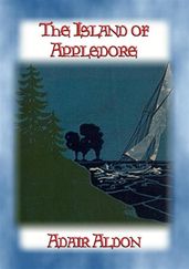 THE ISLAND of APPLEDORE - A young person s nautical adventure