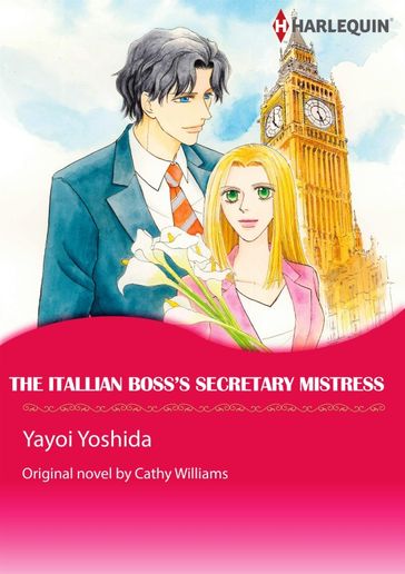 THE ITALIAN BOSS'S SECRETARY MISTRESS - Cathy Williams