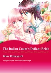 THE ITALIAN COUNT S DEFIANT BRIDE (Mills & Boon Comics)