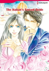 THE ITALIAN S FORCED BRIDE (Harlequin Comics)