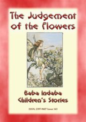 THE JUDGEMENT OF THE FLOWERS - A Spanish children s story