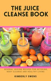 THE JUICE CLEANSE BOOK