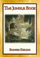 THE JUNGLE BOOK - A Classic of Children s Literature