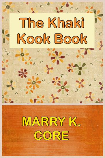 THE KHAKI KOOK BOOK with Original Illustration - Mary Kennedy Core