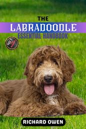 THE LABRADOODLE ESSENTIAL HANDBOOK