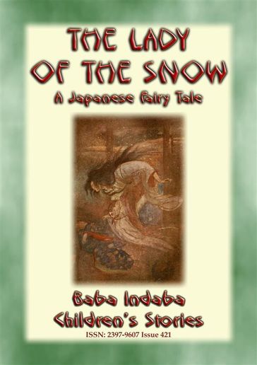 THE LADY OF THE SNOW - a Japanese Fairy Tale - Anon E. Mouse - Narrated by Baba Indaba
