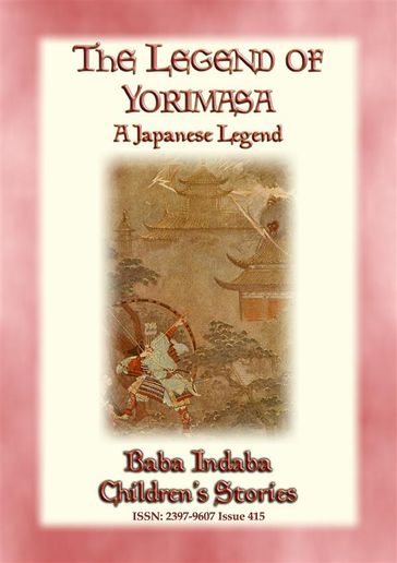 THE LEGEND OF YORIMASA - A Japanese Legend - Anon E. Mouse - Narrated by Baba Indaba