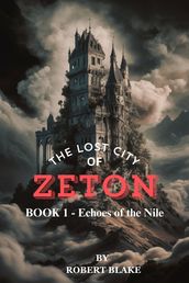THE LOST CITY OF ZETON