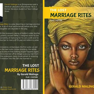 THE LOST MARRIAGE RITES - GERALD MALINGA