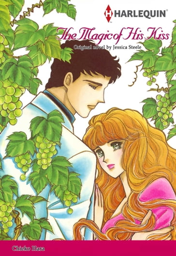 THE MAGIC OF HIS KISS (Harlequin Comics) - Jessica Steele