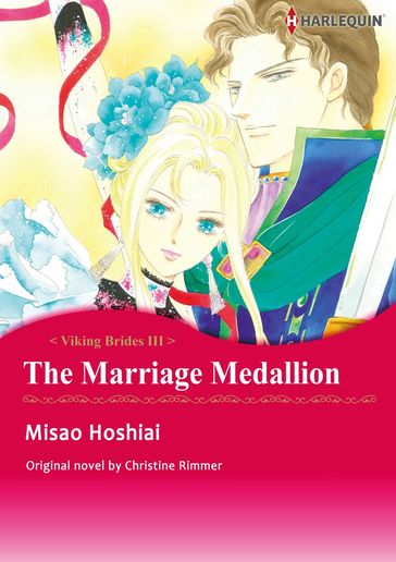 THE MARRIAGE MEDALLION (Harlequin Comics) - Christine Rimmer