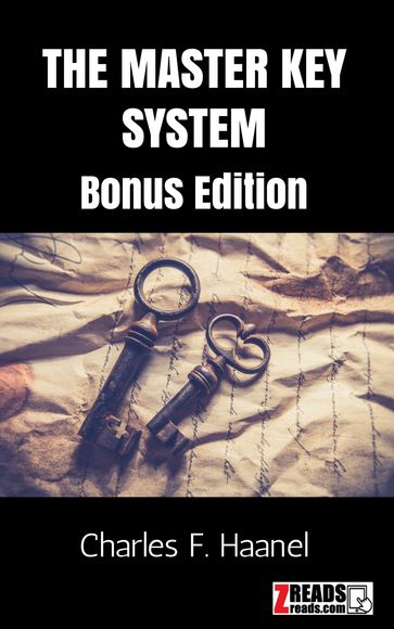 THE MASTER KEY SYSTEM - Charles F. Haanel - James M. Brand