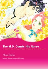 THE M.D. COURTS HIS NURSE