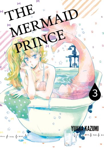 THE MERMAID PRINCE - YUANA KAZUMI