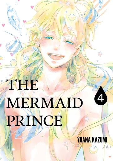 THE MERMAID PRINCE - YUANA KAZUMI