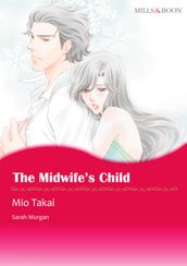 THE MIDWIFE S CHILD (Mills & Boon Comics)