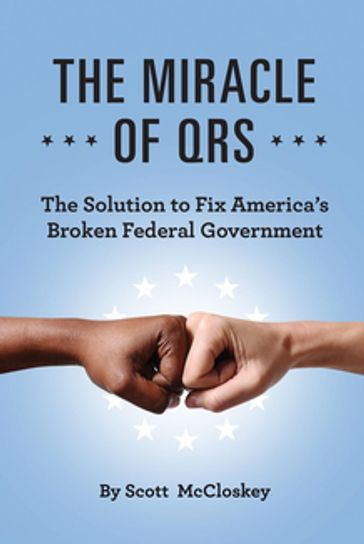 THE MIRACLE OF QRS - Scott McCloskey