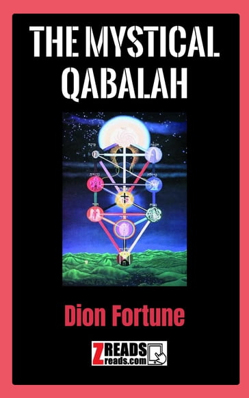 THE MYSTICAL QABALAH - Fortune Dion - James M. Brand