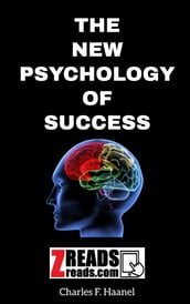 THE NEW PSYCHOLOGY OF SUCCESS