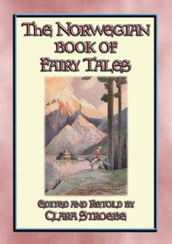 THE NORWEGIAN BOOK OF FAIRY TALES - 38 children