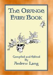 THE ORANGE FAIRY BOOK illustrated edition