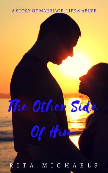 THE OTHER SIDE OF HIM - Rita Michaels