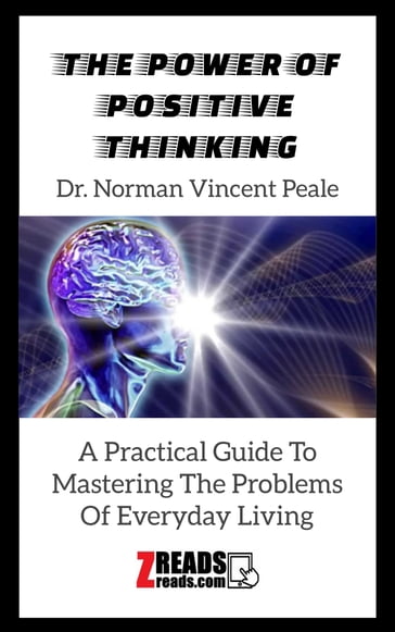 THE POWER OF POSITIVE THINKING - Dr. Norman Vincent Peale - James M. Brand