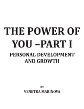 THE POWER OF YOU PART I