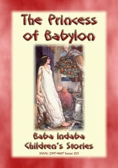 THE PRINCESS OF BABYLON - The story of Formosante